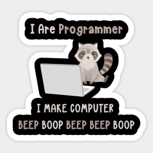 Raccoon I Are Programmer Sticker